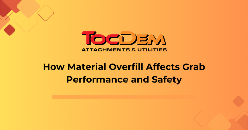 How Material Overfill in Selector Grabs Affects Safety